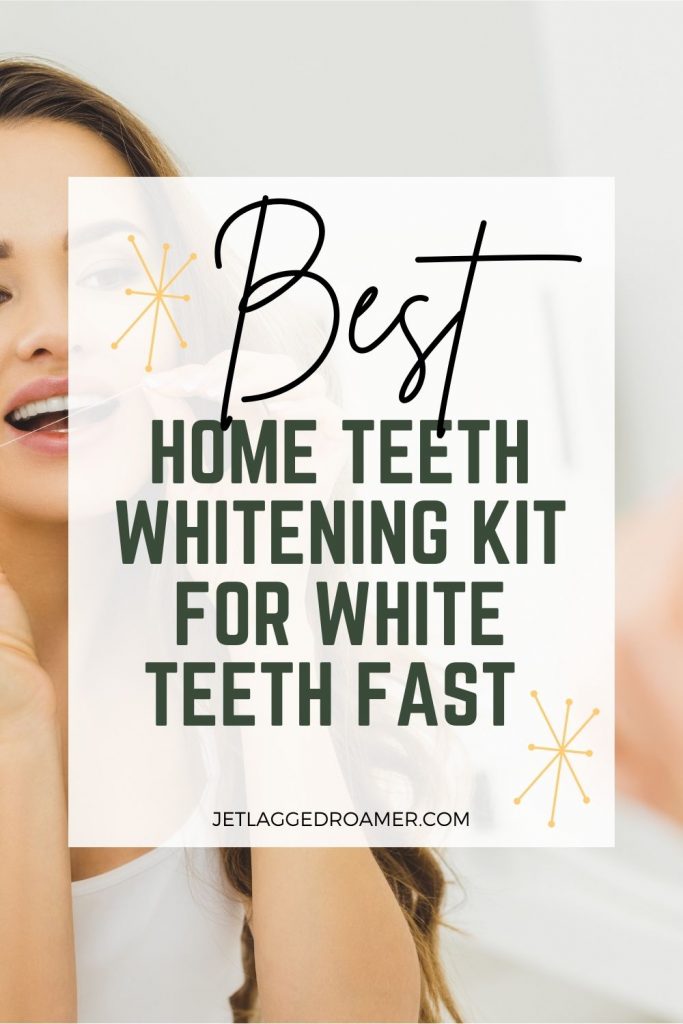 Women smiling and image reads best home teeth whitening kit for white teeth fast.