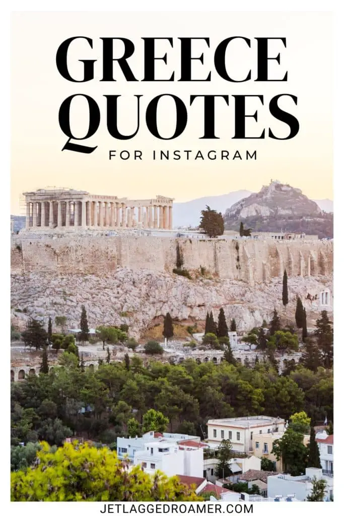 Pinterest pin for quotes about Greece. Athens, Greece. Text says Greece quotes for Instagram. 
