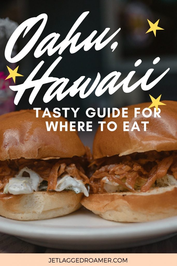 Mini sliders from Tropics. Text says Oahu, Hawaii tasty guide for where to eat.