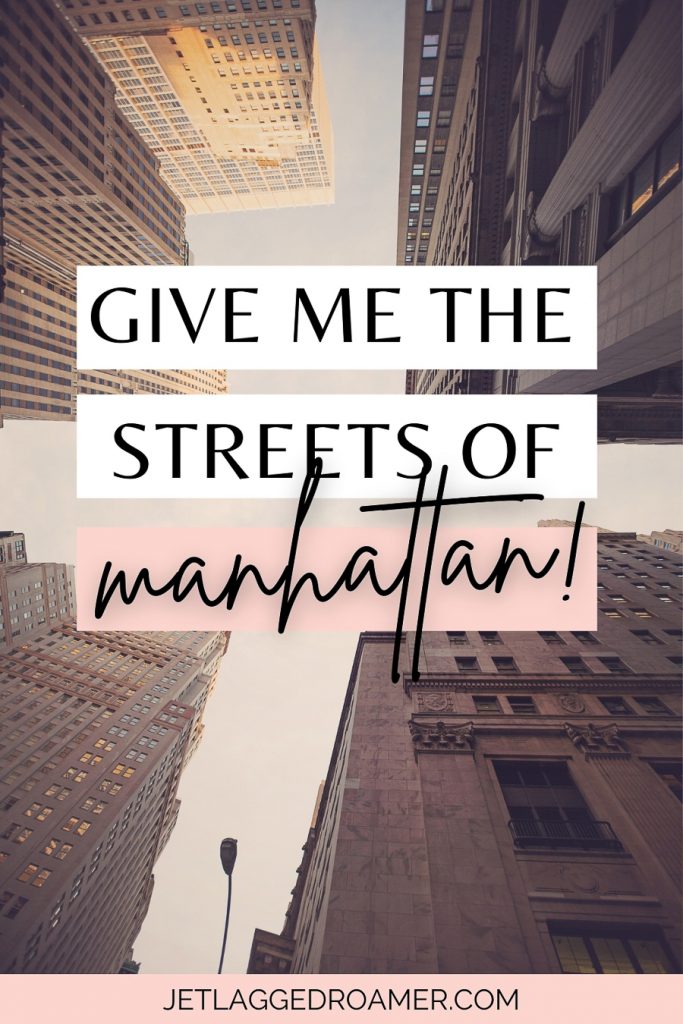 Quote about New York that says “Give me the streets of Manhattan!”- Walt Whitman . Building in NYC. 