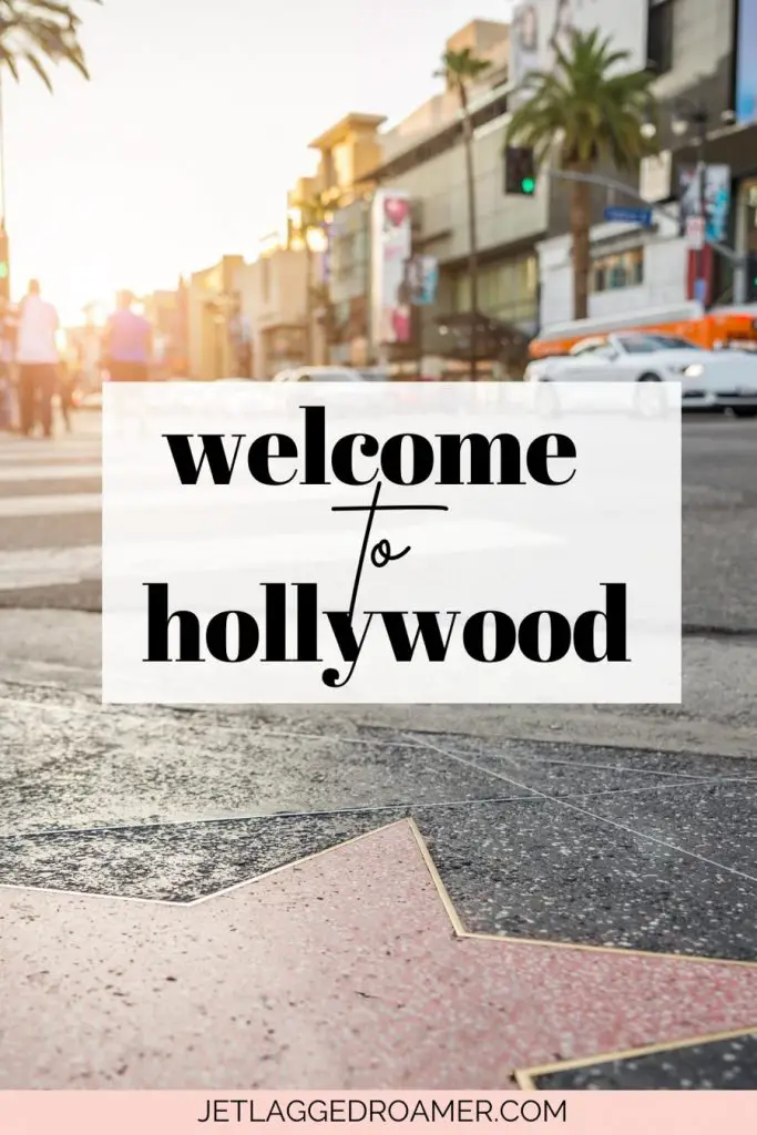 Hollywood Los Angeles Instagram caption that says welcome to Hollywood. Hollywood boulevard star. 