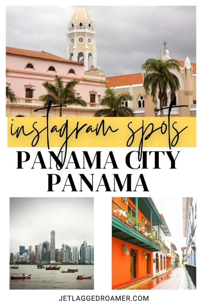 Pinterest pin for Panama City Photography Spots. Text says Instagram spots Panama City, Panama. Panama City, Panama.
