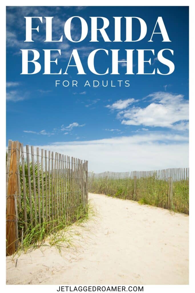Nude beaches in Florida Pinterest pin. Text says Florida Beaches for adults. Beach in Florida.
