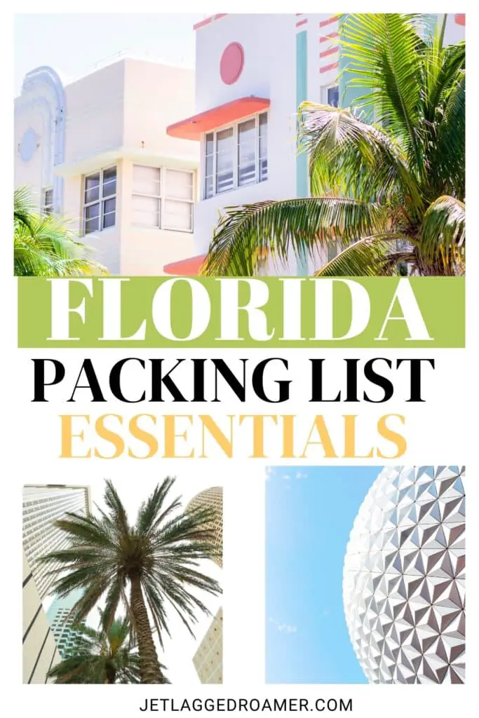Florida packing list Pinterest pin. Text says Florida packing list essentials. Florida. 