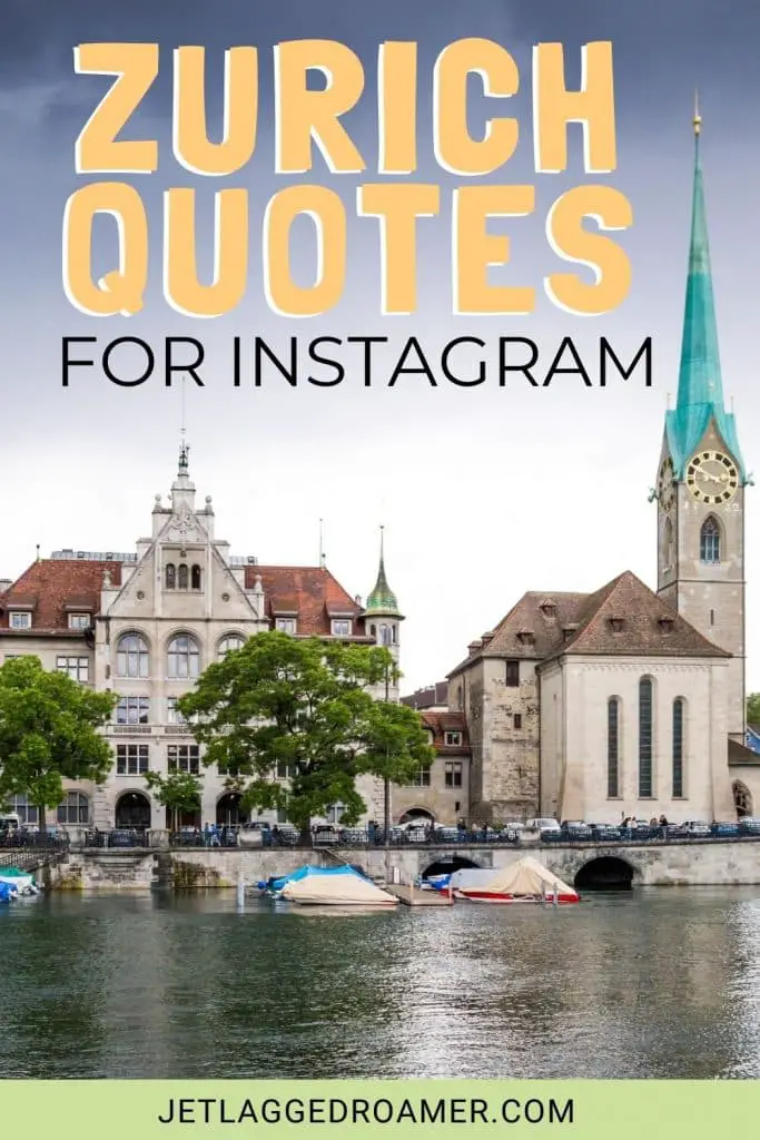 Text says Zurich quotes for Instagram. Old town Zurich. Pinterest pin for Zurich Instagram captions.
