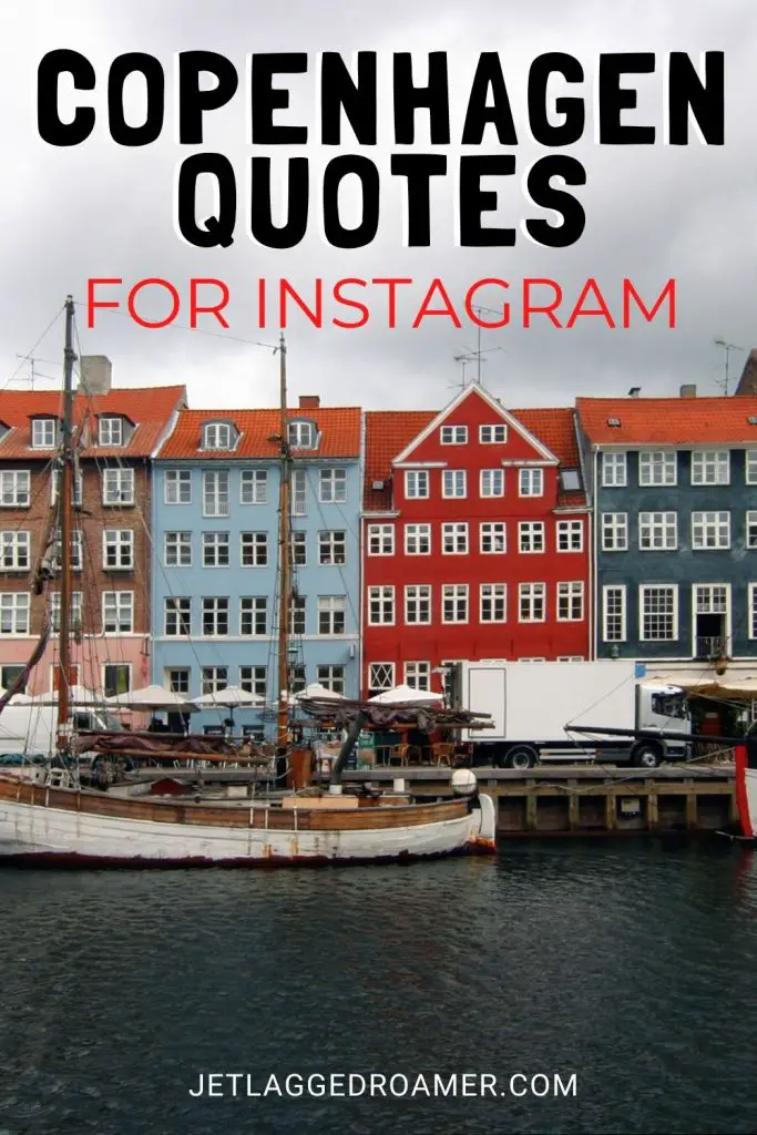 Pinterest pin for Copenhagen Instagram captions. Text says Copenhagen quotes for Instagram. Nyhavn Canal.