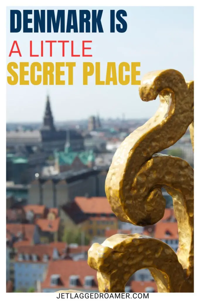 One of the Denmark quotes saying "Denmark is a little secret place."