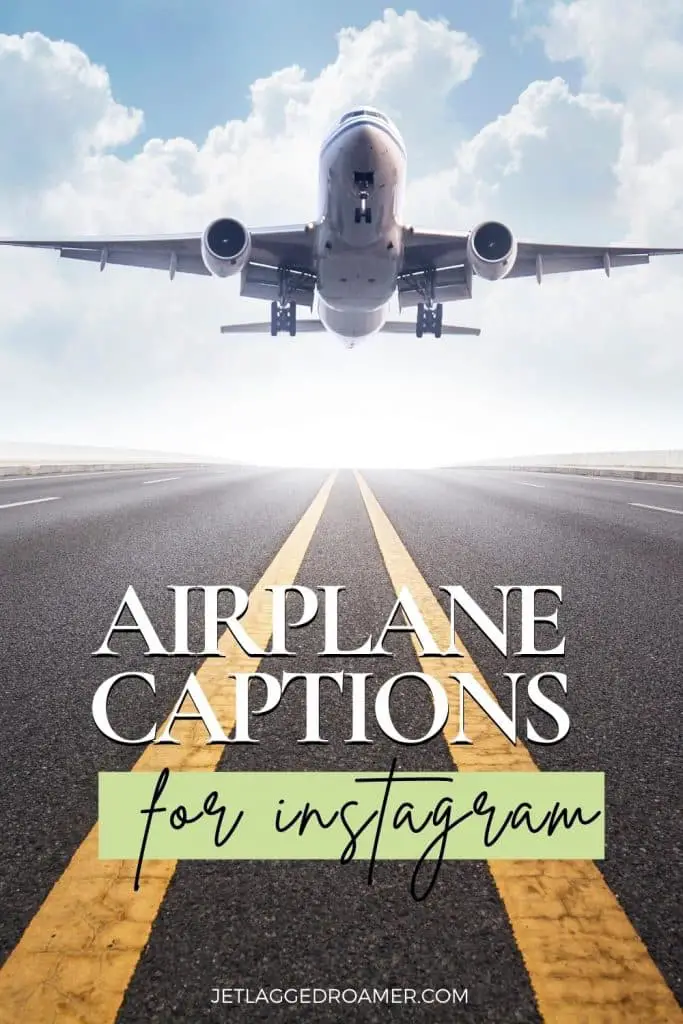 Flying captions Pinterest pin. Text says airplane captions for Instagram. Airplane taking off on runway.