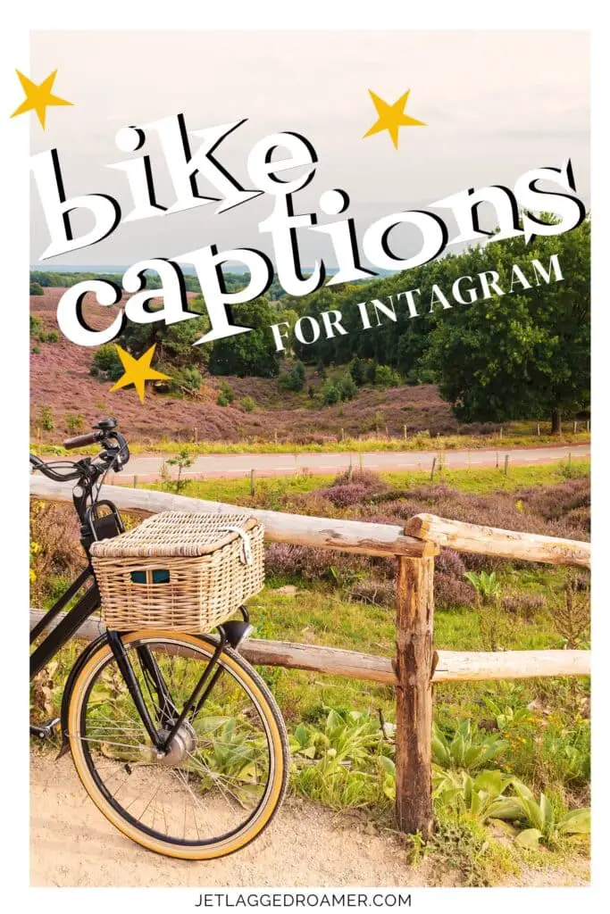 Bike captions for Instagram Pinterest pin. Text says bike captions for Instagram. Bike in a field. 