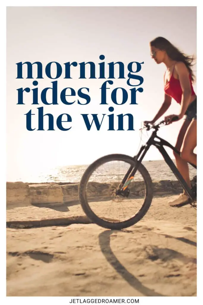Morning bike ride captions for Instagram photo. Bike photo caption says "morning rides for the win."
