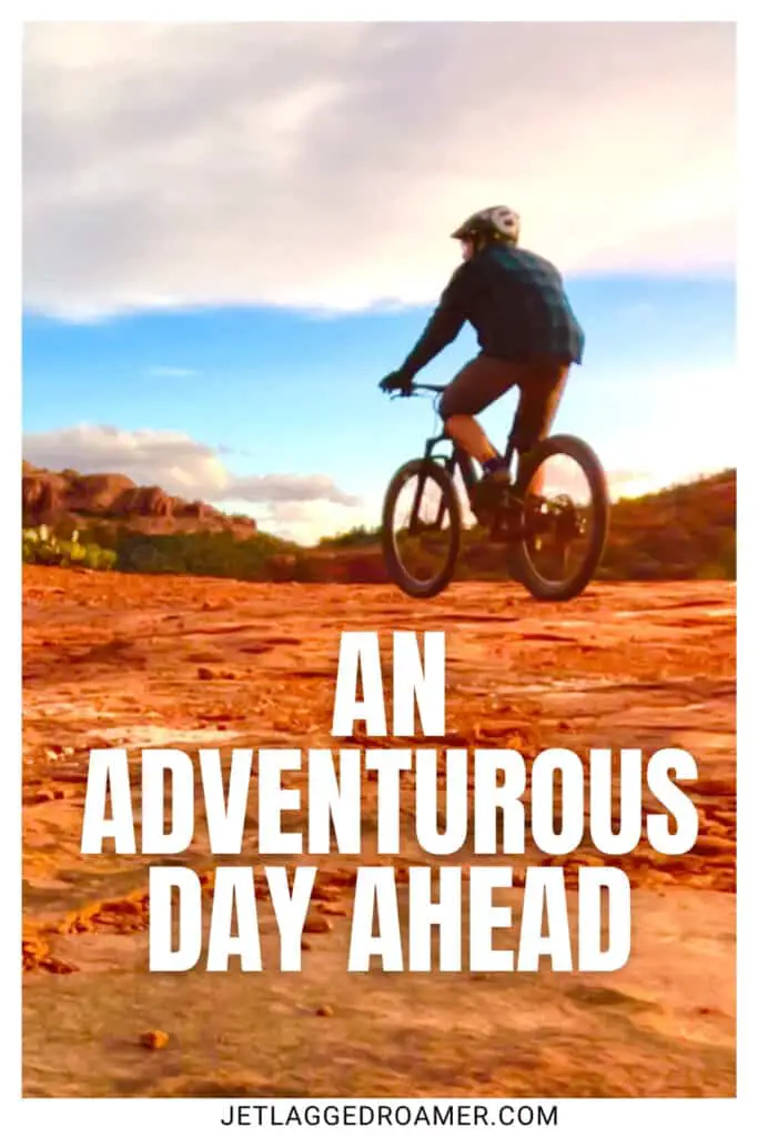 Bike ride captions for Instagram photo of a man biking through the mountains. Bike photo captions says "an adventurous day ahead." 