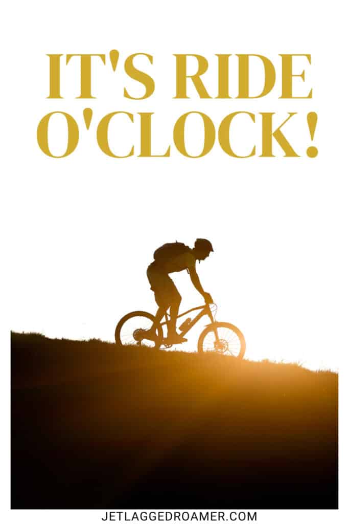 Bike caption for Instagram. Bike photo caption says "it's ride o'clock."
