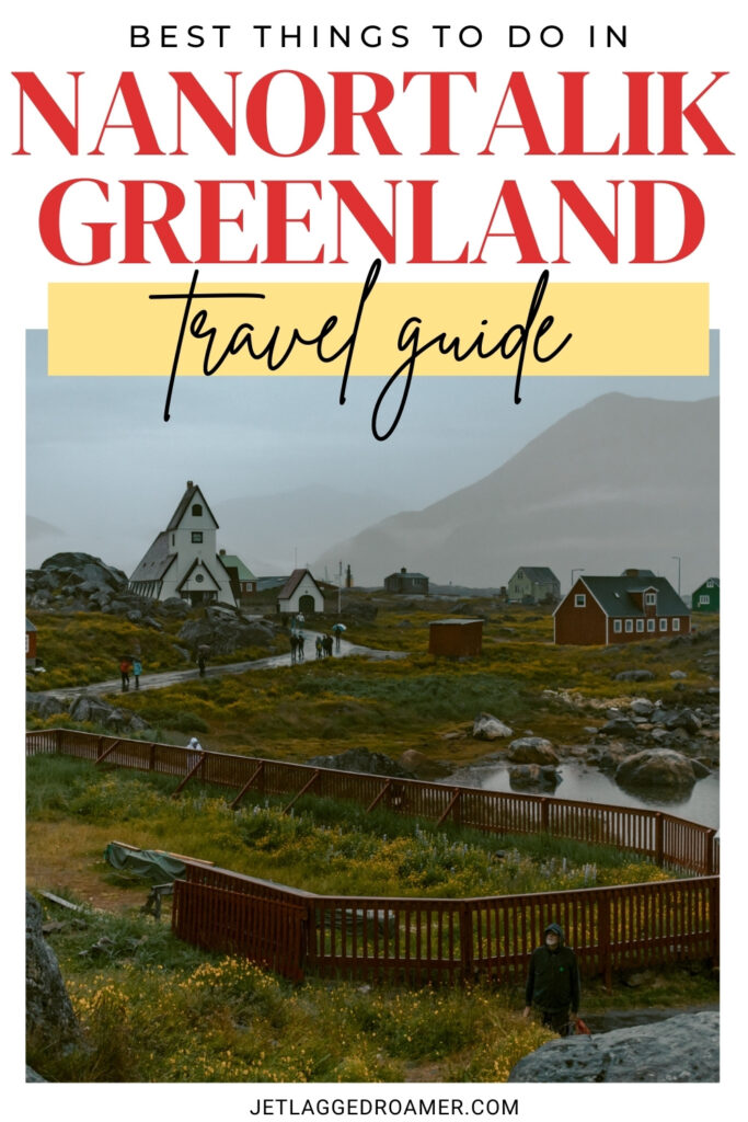 visit greenland nanortalik