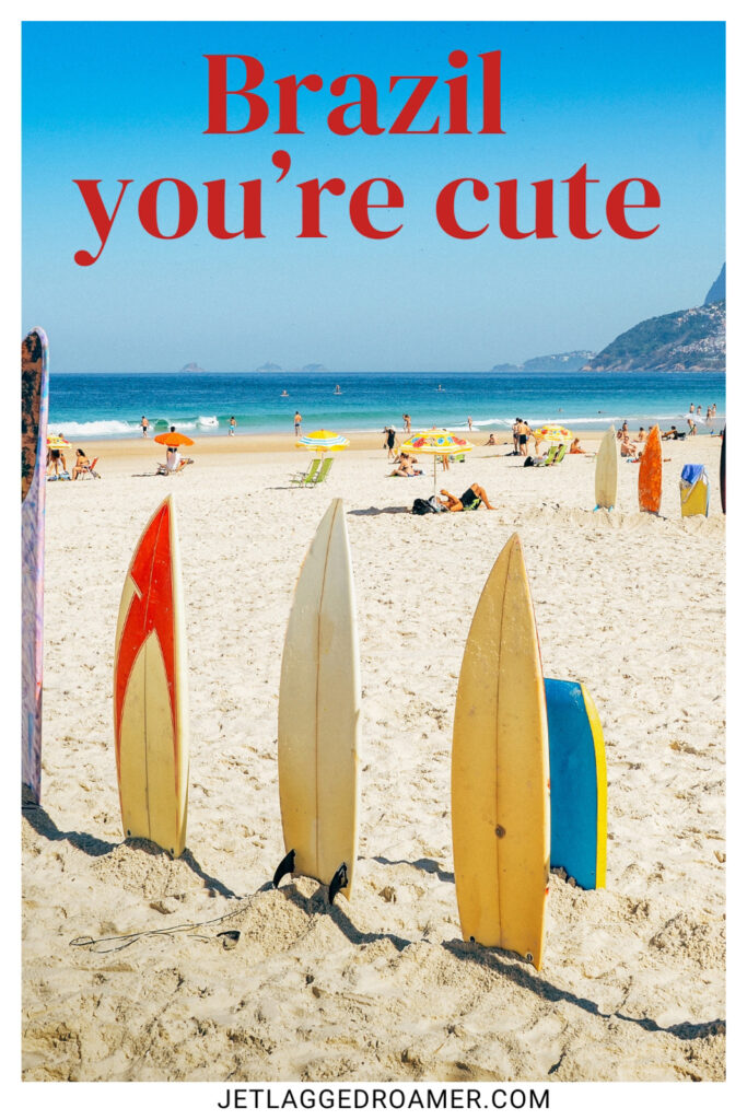 Copacabana beach in Rio de Janeiro, Brazil. One of the Brazil Instagram captions that says "Brazil you're cute."